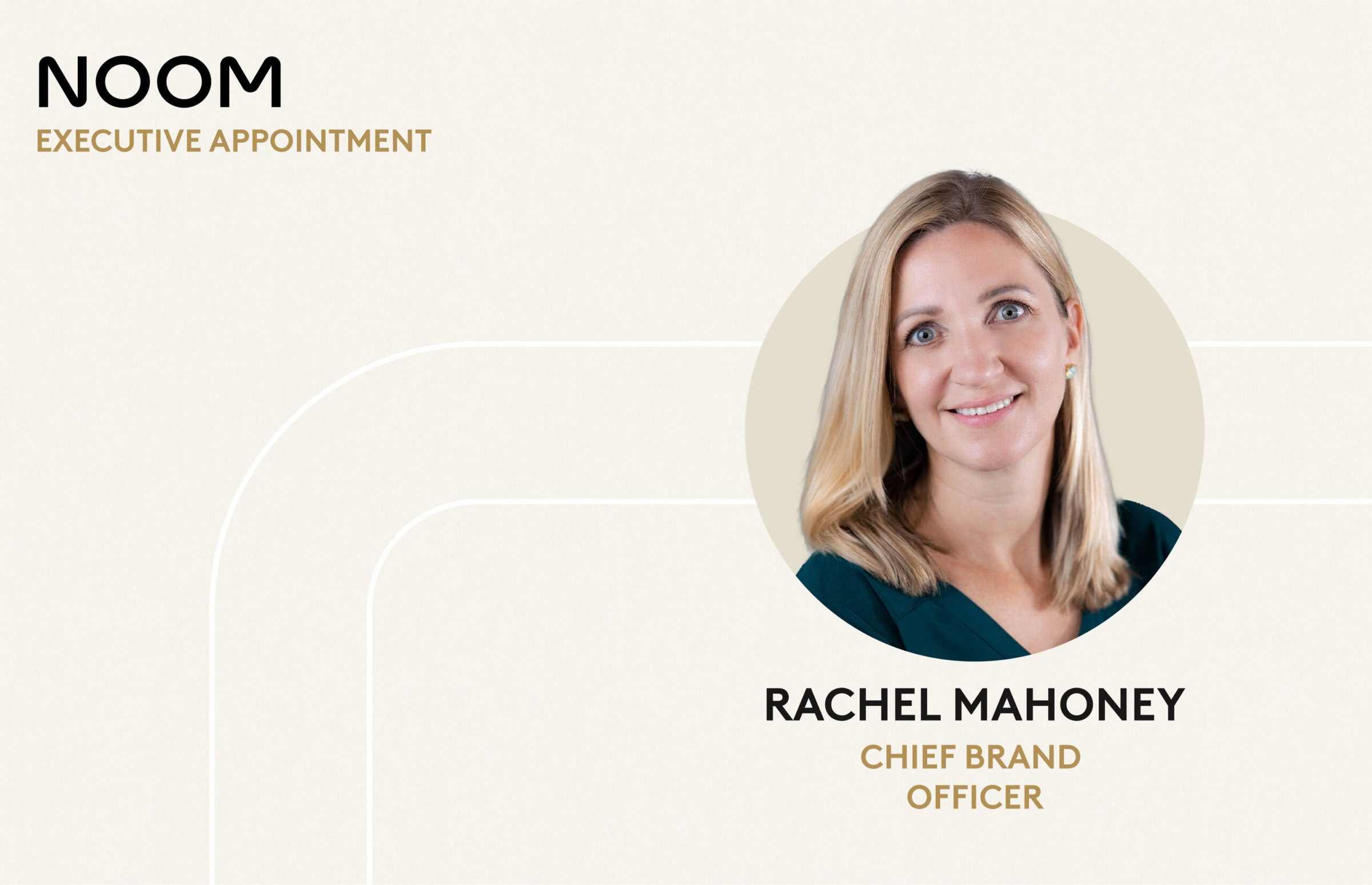 Portrait of Rachel Mahoney, Noom’s Chief Brand Officer, leading brand strategy, consumer marketing, and creative direction for digital health and wellness.